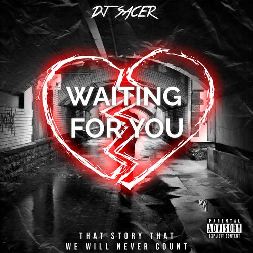 Waiting For You