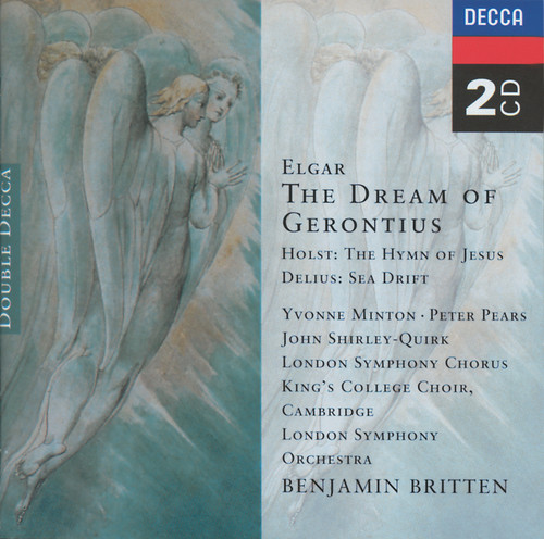 Elgar: The Dream of Gerontius/Delius: Sea Drift/Holst: Hymn of Jesus