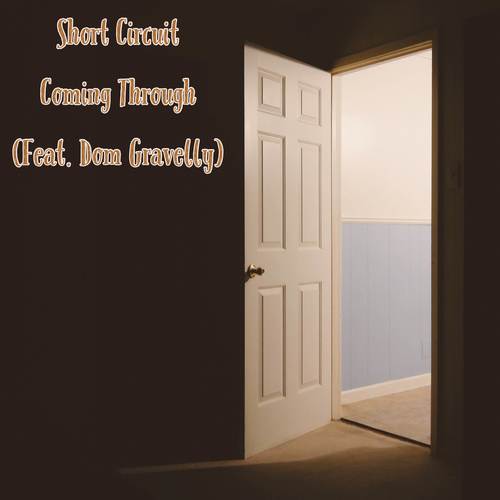 Coming Through (Explicit)