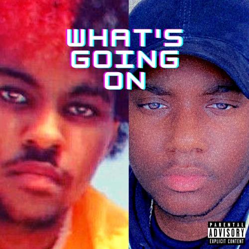 What's Going On (feat. Antonio Smith) [Explicit]