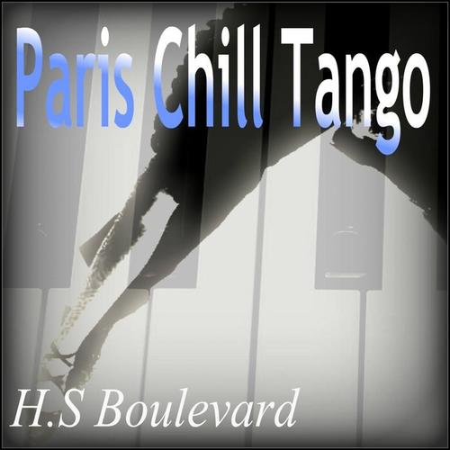 Paris Chill Tango (Tango Lounge)