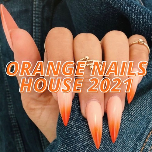 Orange Nails House 2021