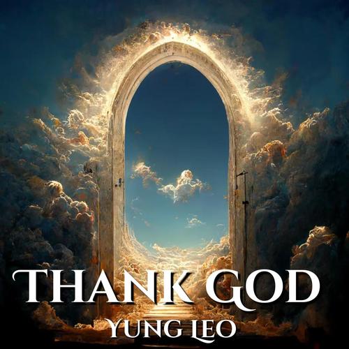 Thank God (Explicit)