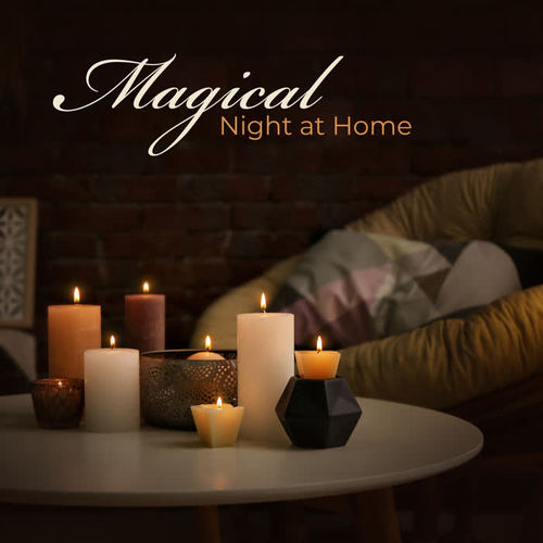Magical Night at Home