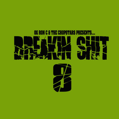 Breakin' Shit, Vol. 8