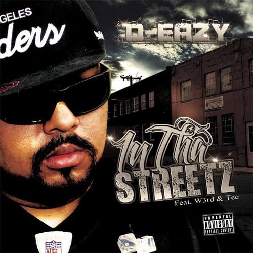 In Tha Streetz (feat. W3rd & Tee) [Explicit]