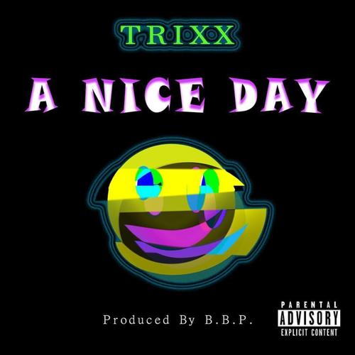 A Nice Day (Explicit)