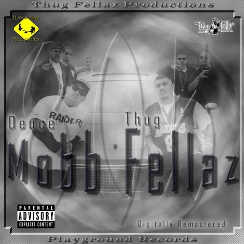 Mobb Fellaz (Explicit)