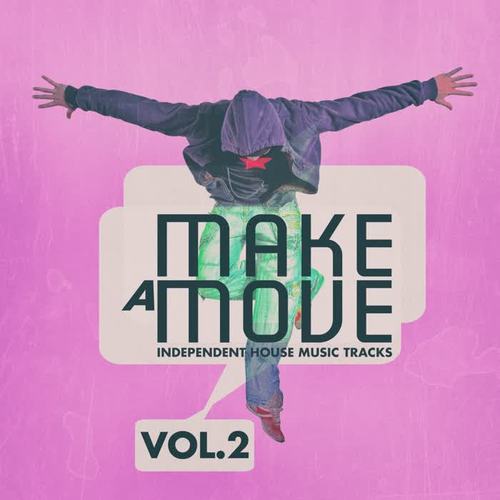 Make a Move, Vol. 2