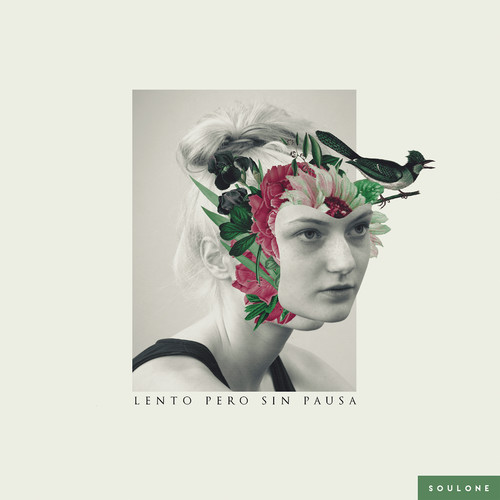 Lento Pero Sin Pausa (Explicit)