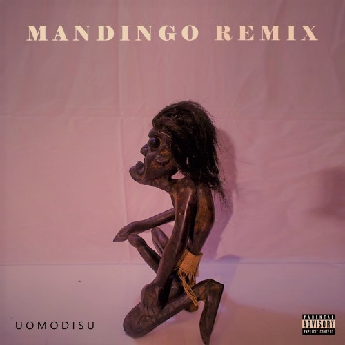 Mandingo (Remix) [Explicit]