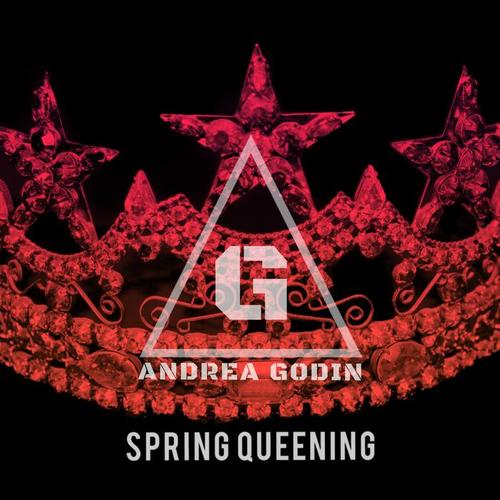 Spring Queening