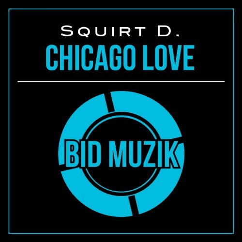 Chicago Love (Original Mix)