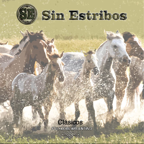 Sin Estribos: Clásicos