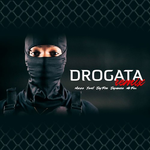 Drogata (Explicit)