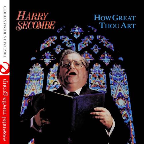 How Great Thou Art (Digitally Remastered)