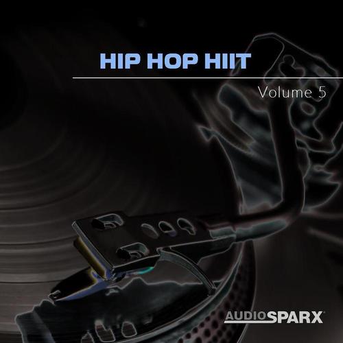 Hip Hop HIIT Volume 5