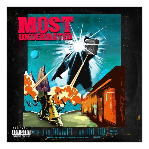 MOST UNDERRATED (Explicit)