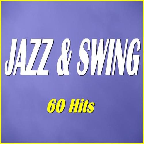 Jazz & Swing (60 Hits)