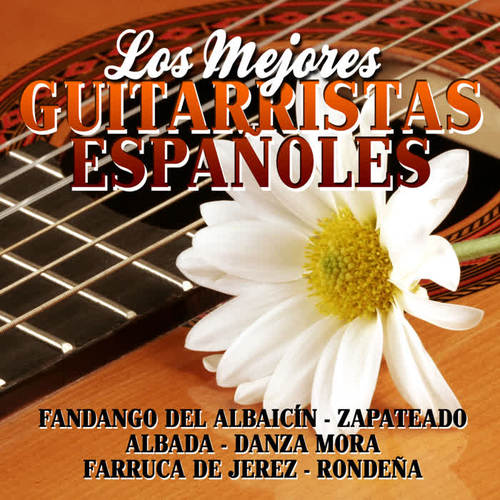 Los Mejores Guitarristas Españoles