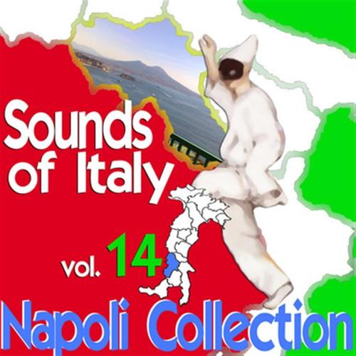 Sounds of Italy: Napoli Collection, Vol. 14