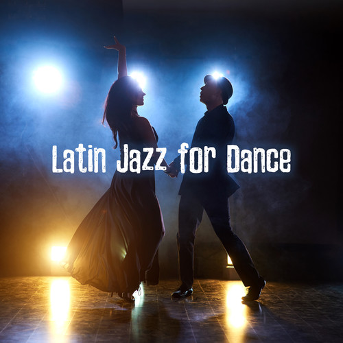 Latin Jazz for Dance: Party Positive Moments