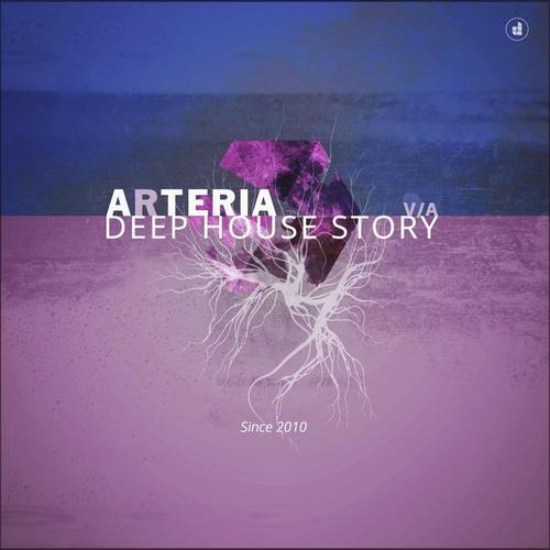 Arteria Deep House Story