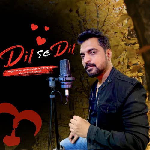 Dil Se Dil