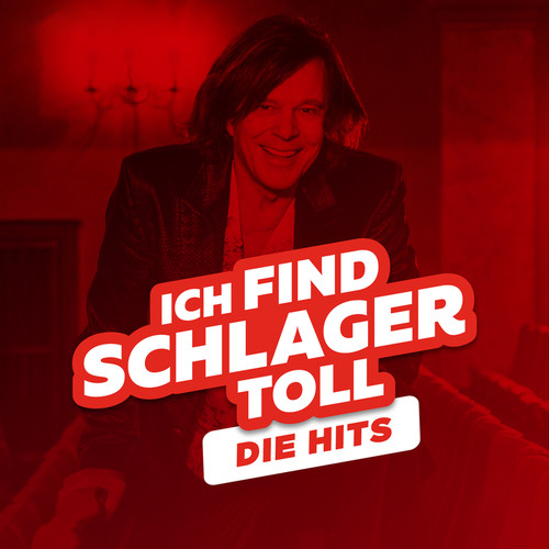 Schlager Hits 2023 - Ich find Schlager toll (Explicit)