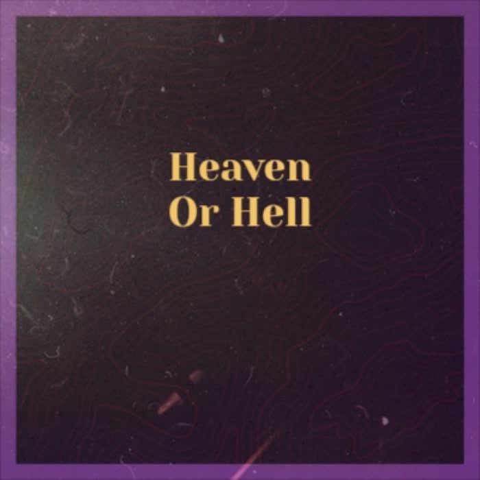 Heaven Or Hell