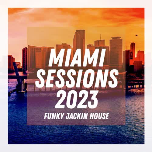 Miami Sessions 2023