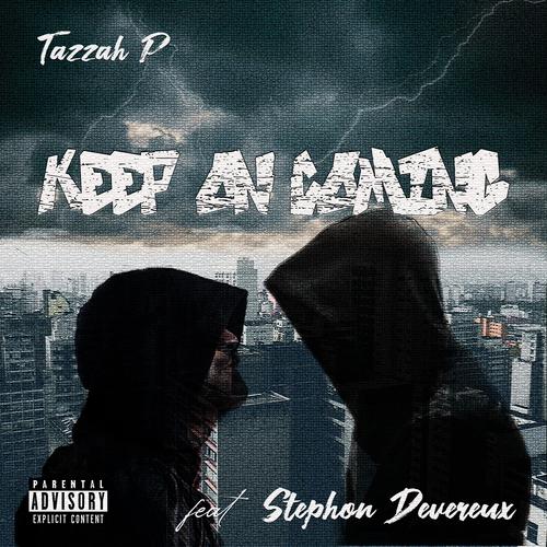 Keep on Coming (feat. Stephon Devereux) [Explicit]