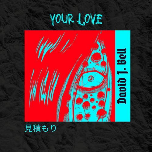 Your Love