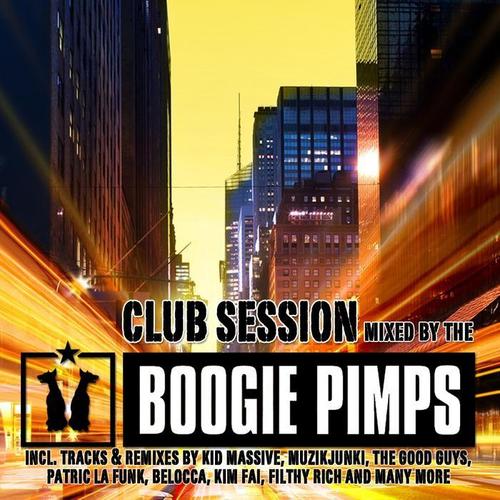 Club Session (Mixed By The Boogie Pimps)