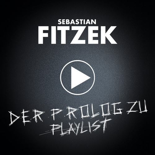 Playlist (Der Prolog zu Playlist)