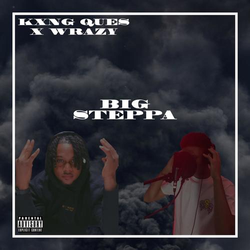 Big Steppa (Explicit)