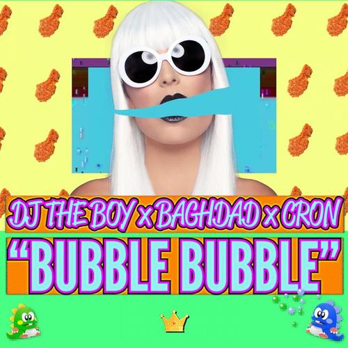 Bubble Bubble