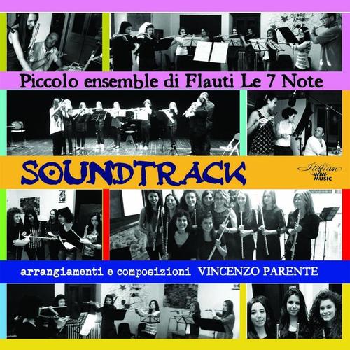 Soundtrack (Arrangiamenti e composizioni di Vincenzo Parente)