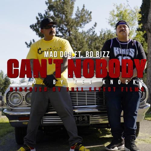 CAN'T NOBODY (feat. BO BIZZ)