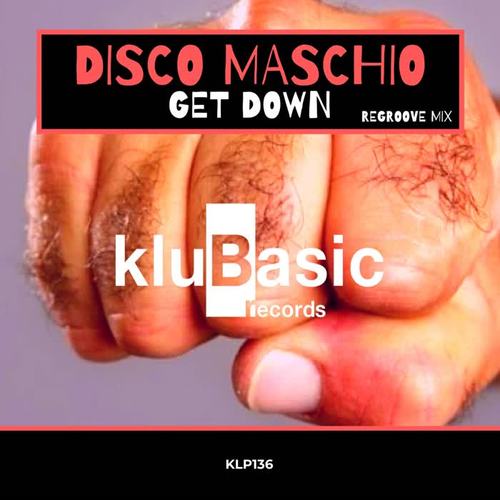 Get Down (Regroove Mix)