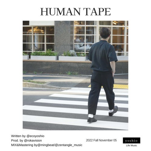 HUMAN TAPE