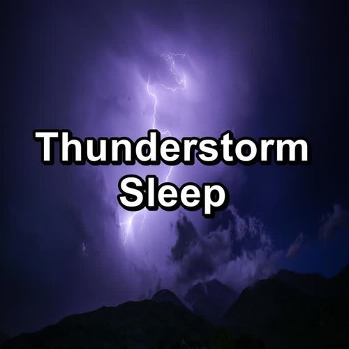 Thunderstorm Sleep