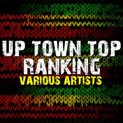 Up Town Top Ranking