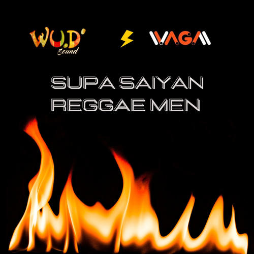 Supa Saiyan Reggae Men (feat. VÂGA)