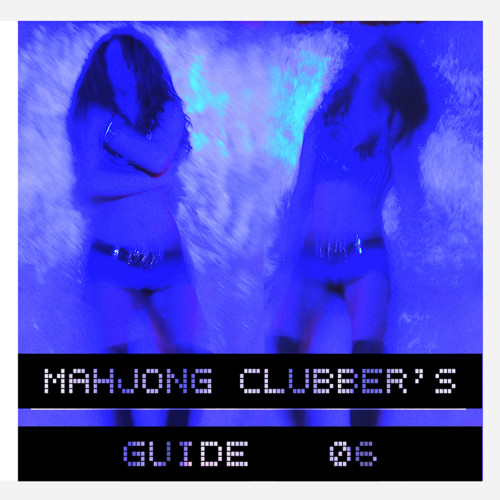 Mahjong Clubber's Guide 06