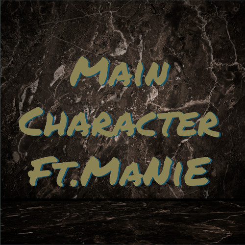 Main Character (Explicit)