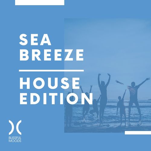 Sea Breeze (House Edition)