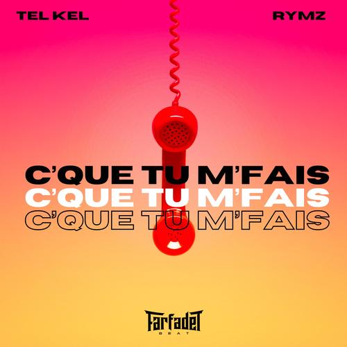 C'que tu m'fais (Explicit)