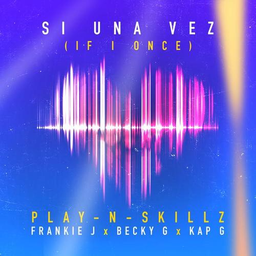 Si Una Vez ((If I Once) [Spanglish Version])