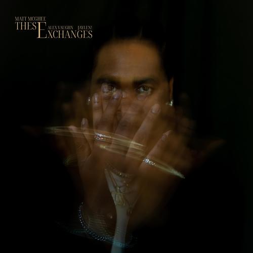 These Exchanges (feat. Alex Vaughn) [Explicit]